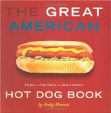 The Great American Hot Dog Book